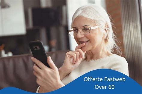 offerte fastweb mobile over 60